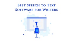 Best Speech to Text Software for Writers