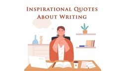 13 Inspirational Quotes About Writing