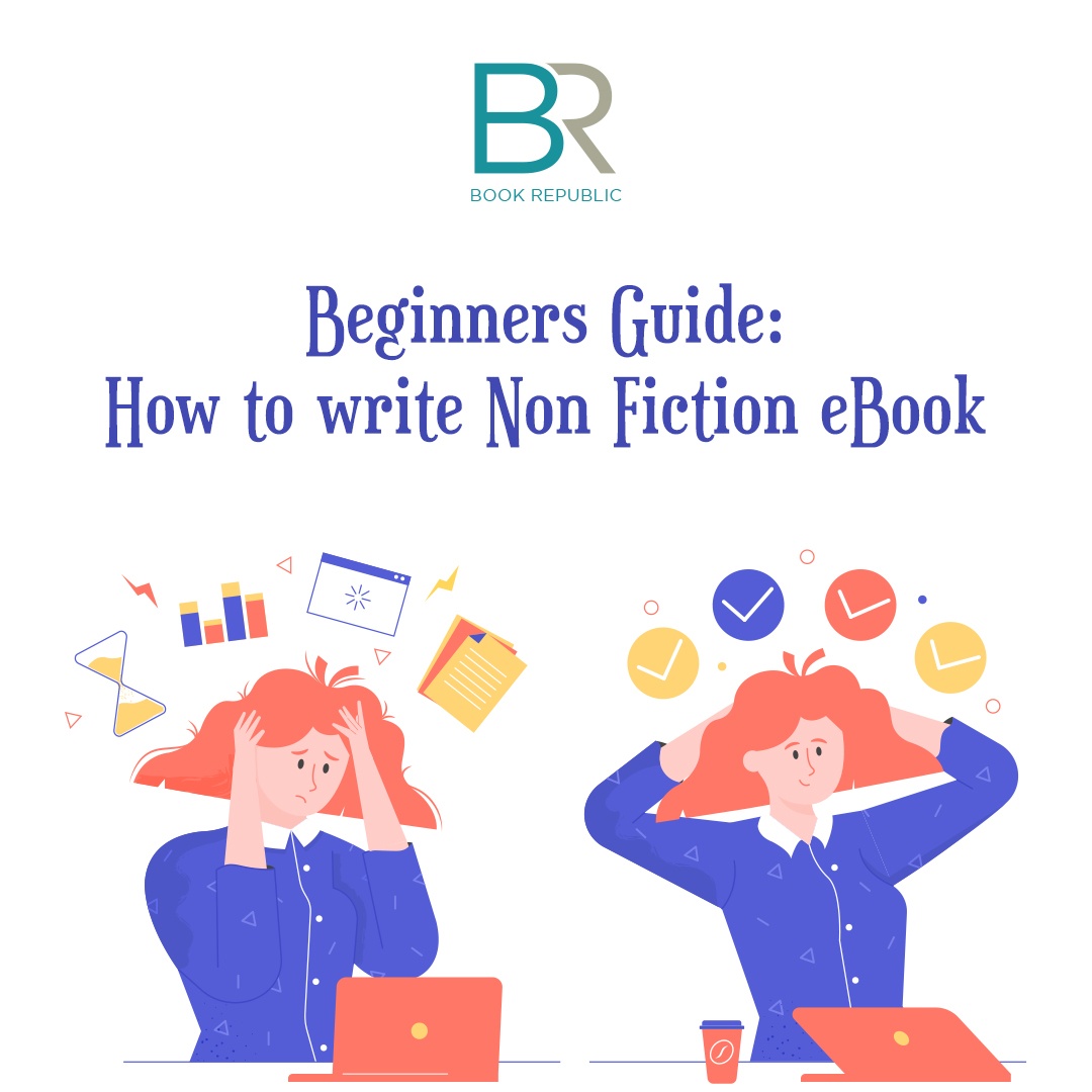 A Beginner’s Guide to Writing a Non-fiction Book