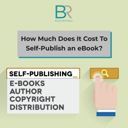 How Much Does It Cost To Self-Publish an eBook?